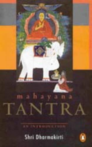 Beispielbild fr Mahayana Tantra: An Introduction zum Verkauf von ThriftBooks-Atlanta