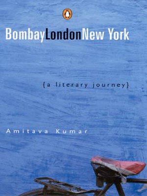 Stock image for Bombay - London - New York : A Literary Journey for sale by SecondSale