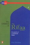 9780143031277: The Children of Rifaa: In Search of a Moderate Islam