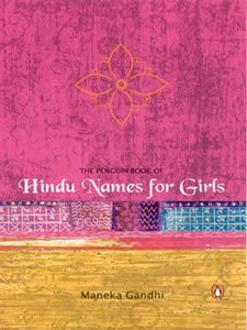 Stock image for The Penguin Book of Hindu Names for Girls (Any Time Temptations Series) for sale by -OnTimeBooks-