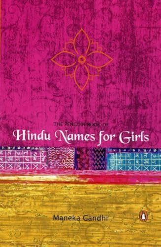 9780143031697: The Penguin Book of Hindu Names for Girls (Any Time Temptations Series)