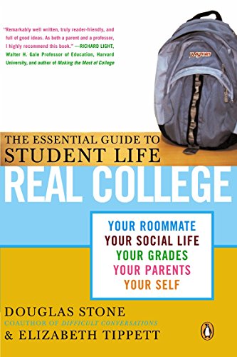 Stock image for Real College: The Essential Guide to Student Life for sale by SecondSale