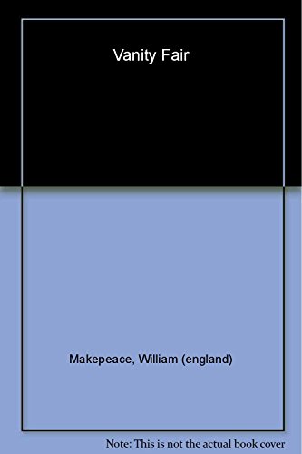Vanity Fair (9780143034445) by Thackeray, William Makepeace