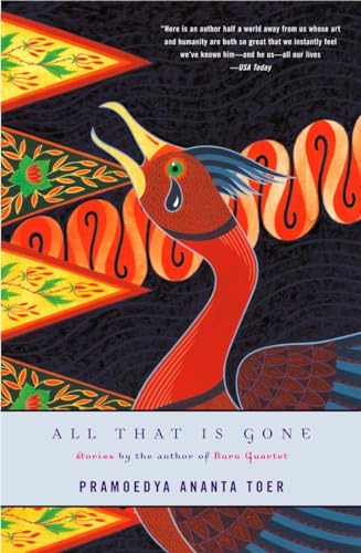 All That Is Gone (9780143034469) by Toer, Pramoedya Ananta