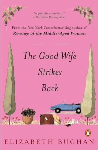 Stock image for The Good Wife Strikes Back for sale by Colorado's Used Book Store