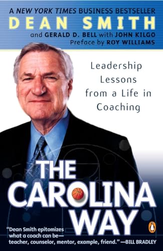 Stock image for The Carolina Way: Leadership Lessons from a Life in Coaching for sale by Goodwill of Colorado
