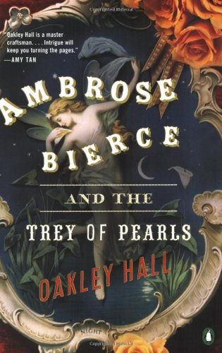 9780143034704: Ambrose Bierce and the Trey of Pearls