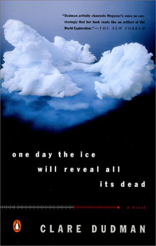 Beispielbild fr One Day the Ice Will Reveal All Its Dead zum Verkauf von Better World Books