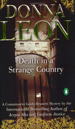 Stock image for Death in a Strange Country (Guido Brunetti, No. 2) for sale by Half Price Books Inc.