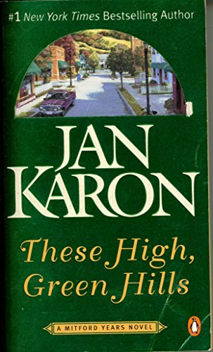 9780143035053: These High, Green Hills: The Milford Years (Mitford)