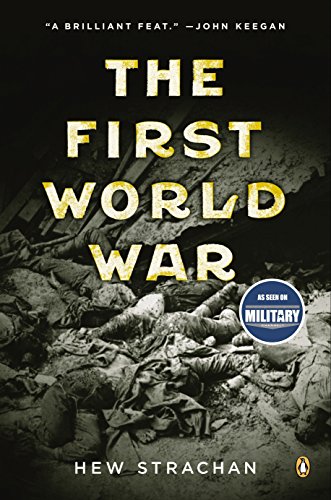 9780143035183: The First World War
