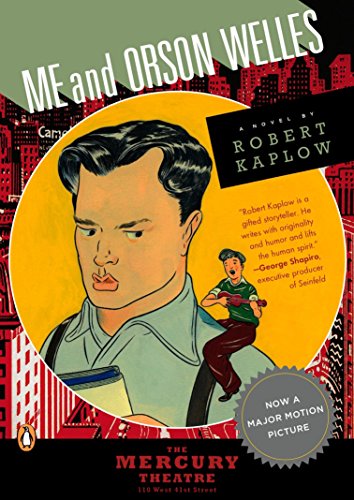 Stock image for Me and Orson Welles: A Novel for sale by SecondSale