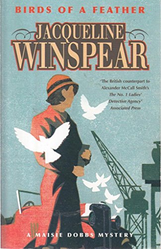 Beispielbild fr Birds of a Feather (Maisie Dobbs, Book 2) zum Verkauf von SecondSale