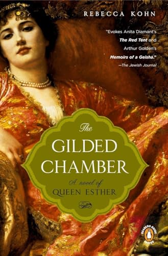 Stock image for The Gilded Chamber: A Novel of Queen Esther for sale by Gulf Coast Books