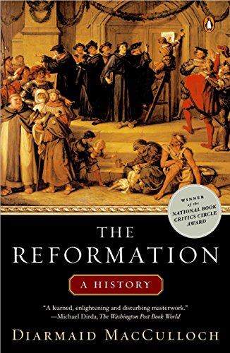 9780143035381: The Reformation: A History