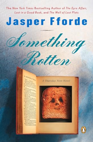 Imagen de archivo de Something Rotten (Thursday Next Novels) a la venta por Orion Tech