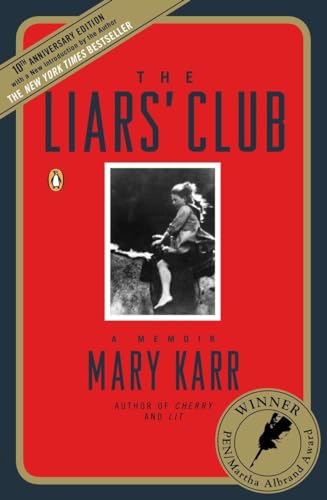 Beispielbild fr The Liars' Club: A Memoir zum Verkauf von SecondSale
