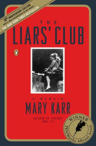 9780143035749: The Liars' Club: A Memoir