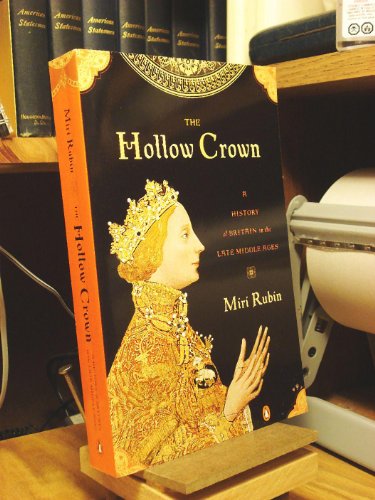 Imagen de archivo de The Hollow Crown: A History of Britain in the Late Middle Ages a la venta por Wonder Book