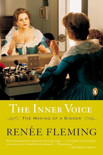 The Inner Voice: The Making of a Singer (9780143035947) by Fleming, RenÃ©e