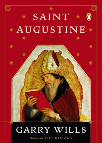 Beispielbild fr Saint Augustine: A Life (Penguin Lives Biographies) zum Verkauf von SecondSale