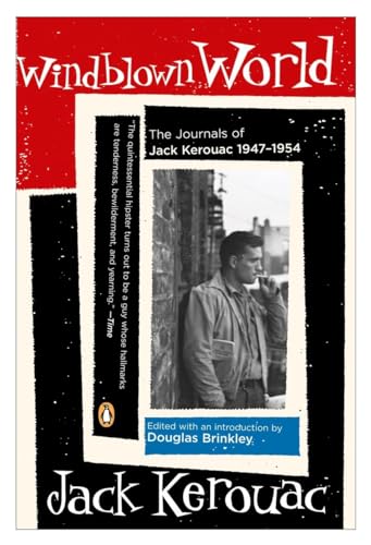 9780143036067: Windblown World: The Journals of Jack Kerouac 1947-1954