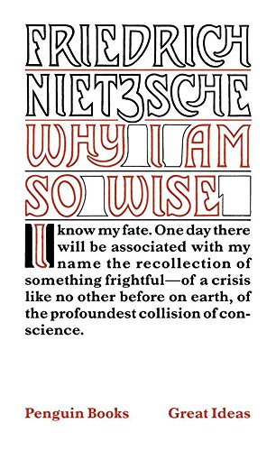 Imagen de archivo de Why I Am So Wise (Penguin Great Ideas) a la venta por Dream Books Co.