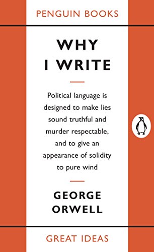 Stock image for Why I Write (Penguin Great Ideas) for sale by Eighth Day Books, LLC