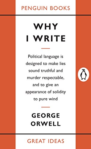 Stock image for Why I Write (Penguin Great Ideas) for sale by SecondSale