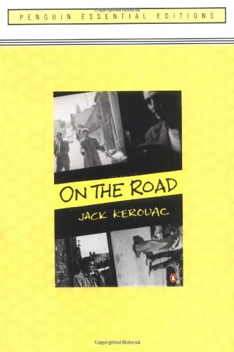 On the Road (Essential Edition): (Penguin Essential Edition) - Kerouac, Jack