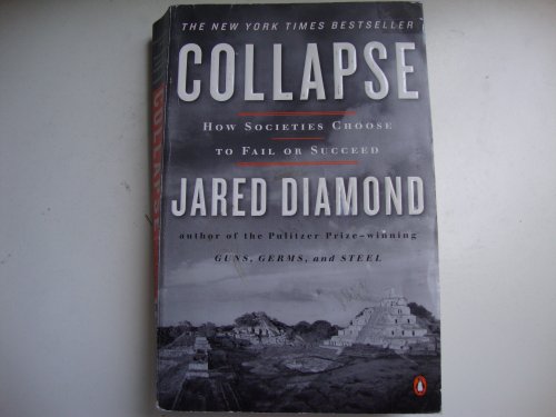 Imagen de archivo de Collapse: How Societies Choose to Fail or Succeed a la venta por Once Upon A Time Books