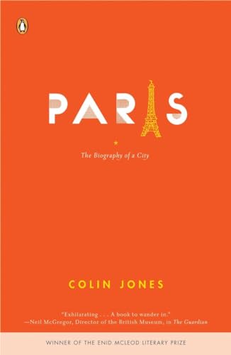 Stock image for Paris: The Biography of a City for sale by Wonder Book
