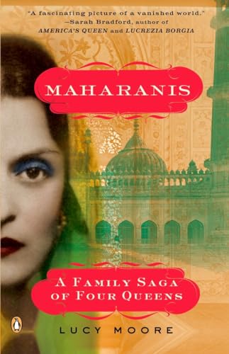 Beispielbild fr Maharanis : A Family Saga of Four Queens zum Verkauf von Better World Books