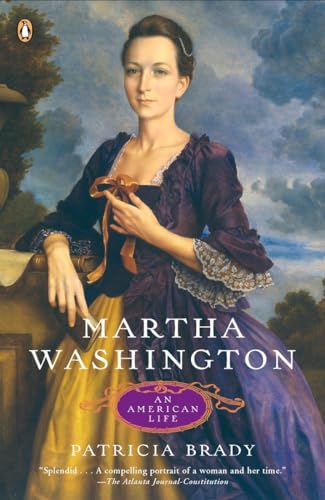 MARTHA WASHINGTON, AN AMERICAN LIFE