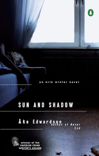 9780143037187: Sun and Shadow: An Erik Winter Novel: 1 (A Chief Inspector Erik Winter Novel)