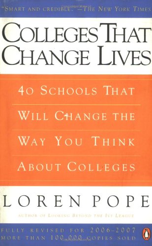 Stock image for Colleges That Change Lives: 40 Schools That Will Change the Way You Think About Colleges for sale by Open Books