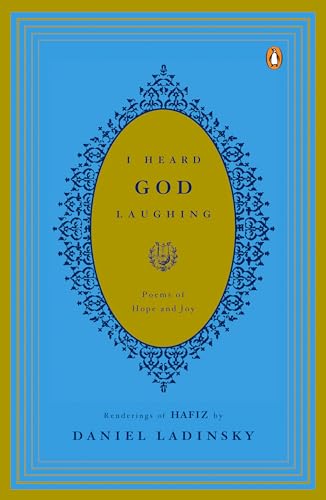 9780143037811: I Heard God Laughing: Poems of Hope and Joy