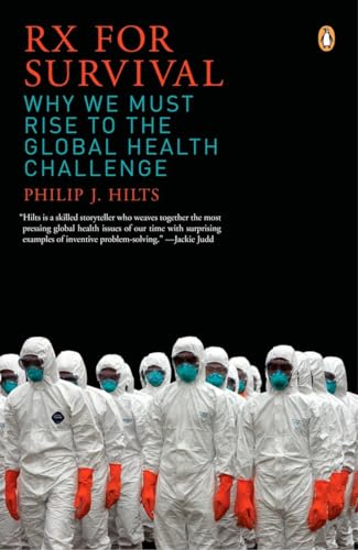 9780143037989: Rx for Survival: Why We Must Rise to the Global Health Challenge