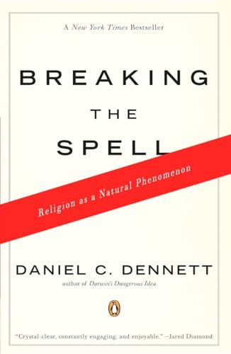 9780143038337: Breaking the Spell: Religion as a Natural Phenomenon