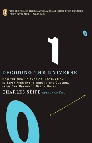 9780143038399: Decoding the Universe: How the New Science of Information Is Explaining Everything in the Cosmos, from Our Brains to Black Holes