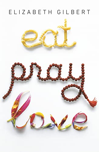 Stock image for Eat, Pray, Love for sale by Blackwell's