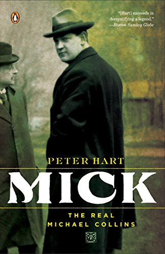 Stock image for Mick: The Real Michael Collins for sale by Hippo Books