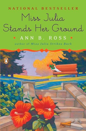 Stock image for Miss Julia Stands Her Ground: A Novel for sale by Your Online Bookstore