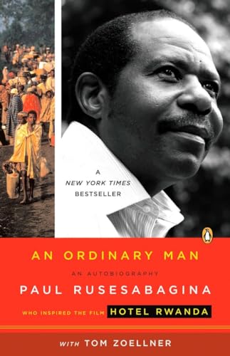 An Ordinary Man: An Autobiography by Paul Rusesabagina