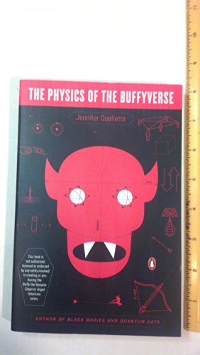 Stock image for The Physics of the Buffyverse for sale by Wonder Book