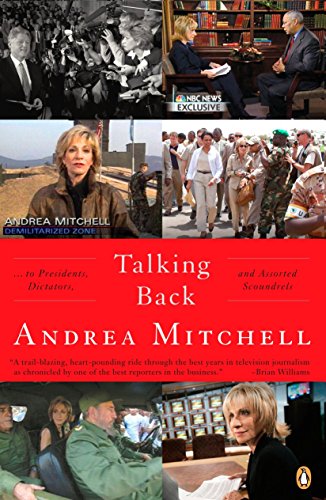 Stock image for Talking Back: . . . to Presidents, Dictators, and Assorted Scoundrels for sale by Your Online Bookstore