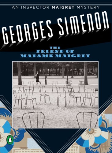 9780143038931: The Friend of Madame Maigret