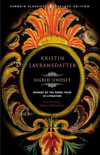 Stock image for Kristin Lavransdatter: (Penguin Classics Deluxe Edition) for sale by Ergodebooks