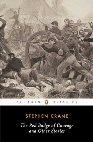 The Red Badge of Courage and Other Stories - Stephen Crane