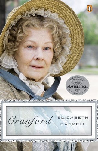 Cranford (movie tie-in): Tie In Edition (Penguin Classics) - Gaskell, Elizabeth